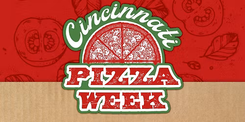 Cincinnati Pizza Week 2025