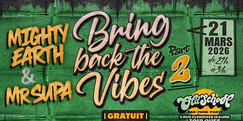 BRING BACK THE VIBES \/MIGHTY EARTH & MR SUPA