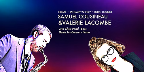 Sam Cousineau and Valerie Lacombe