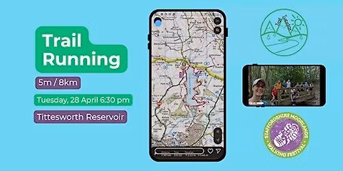 Trail Tuesday Running Community SMWF Run. Over 18\u2019s only. No dogs.