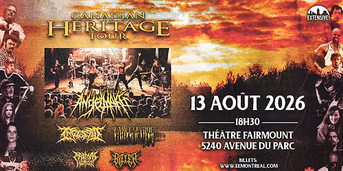 AngelMaker + Ingested + Disfiguring The Goddess + Primal Horde + Bitter | Montr\u00e9al