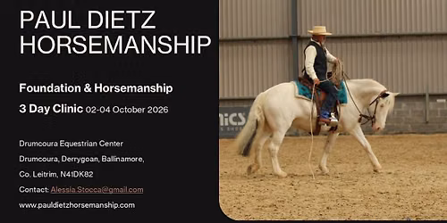 Paul Dietz Horsemanship Clinic