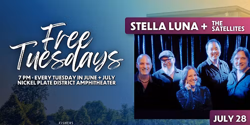 Free Tuesdays: Stella Luna + The Satellites