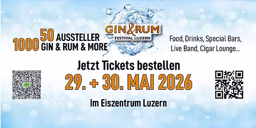 GIN & RUM AND MORE FESTIVAL LUZERN