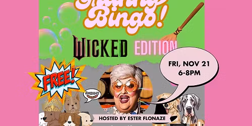 FREE BINGO HOSTED BY DRAG QUEEN ESTER FLONAZE