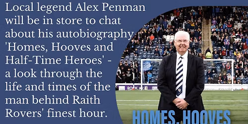 A Raith Rovers Evening with Alex Penman