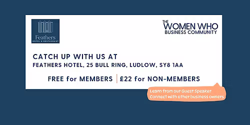 LUDLOW - Networking with The Women Who Business Community