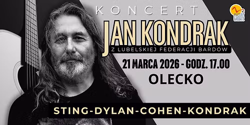 Koncert Jan Kondrak - "Sting-Dylan-Cohen-Kondrak"