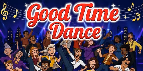 Good Time Dance