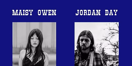MAISY OWEN & JORDAN DAY