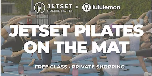JETSET Pilates on the Mat @ Lululemon