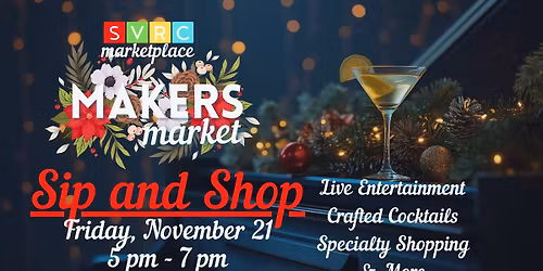 Maker's Market: Sip & Shop