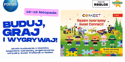\u015awiat Connect w CH Focus Bydgoszcz \u2013 4 dni kreatywnej zabawy!