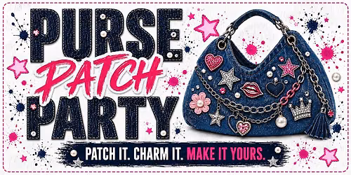 Purse Patch Party- Columbia, SC