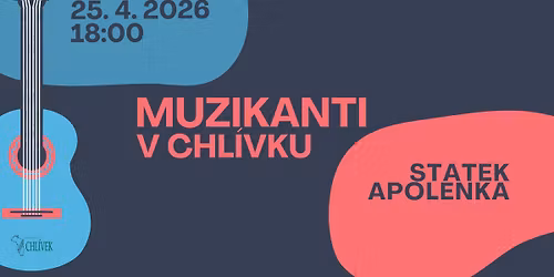 Muzikanti v Chl\u00edvku 