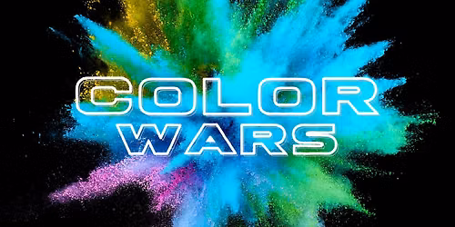Color Wars Back to School Bash! Preschool & Up