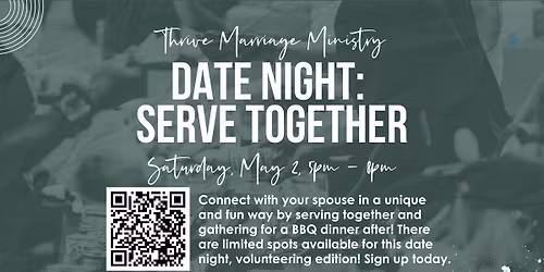 Couples Volunteer Date Night |  Thrive Marriage Ministry