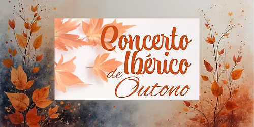 Concerto Ib\u00e9rico de Outono