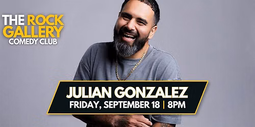 Julian Gonzalez Comedy Show