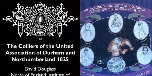 The Colliers of the United Association of Durham and Northumberland 1825
