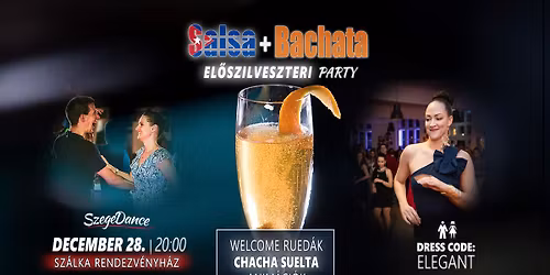 El\u0151szilveszteri Salsa \u00e9s Bachata buli a Sz\u00e1lk\u00e1ban