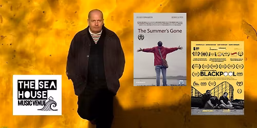 The Summer's Gone\/Blackpool Film Screening with Phil Pearson