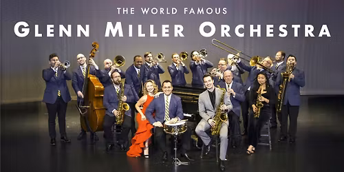 The Glenn Miller Orchestra Live In Cincinnati