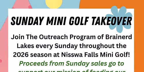 Mini Golf Takeover Sundays 2026