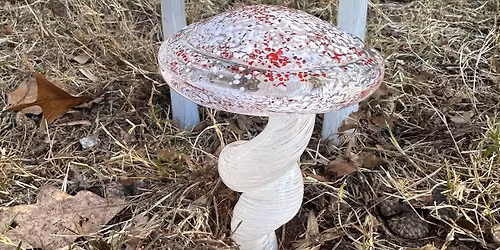 Glass Blowing Class - Mushroom  11\/15 & 11\/16 (time slots)