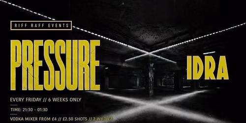 PRESSURE @ IDRA \u2699\ufe0f 6 WEEKS ONLY! \u26a0\ufe0f TICKETS SELLING FAST!