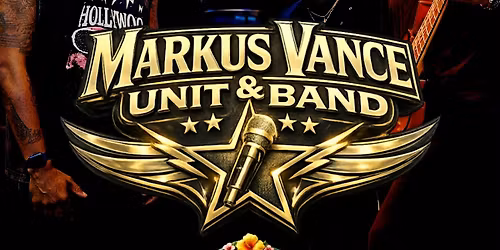 Last Friday with Markus Vance & Unit Band