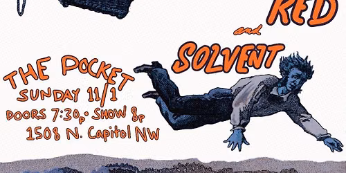 Restives (album release show!) w\/ SOLVENT + Better Red