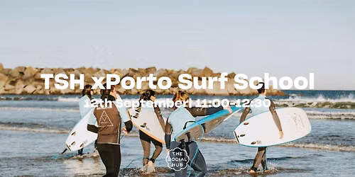 TSH x Porto Surf School