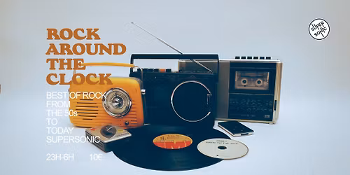 Rock Around The Clock \/ La Nuit Retour Vers Le Futur du Supersonic