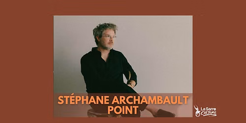 Stéphane Archambault - Point