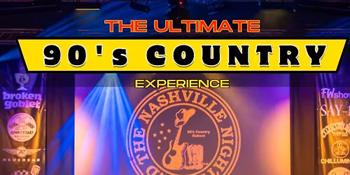 The Nashville Nights \u2013 The Ultimate 90\u2019s Country Experience Returns to The Foundry!