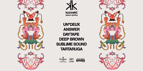 Konnekt Open Air - Un*deux, Answer, Deep Brown, Sublime Sound and more