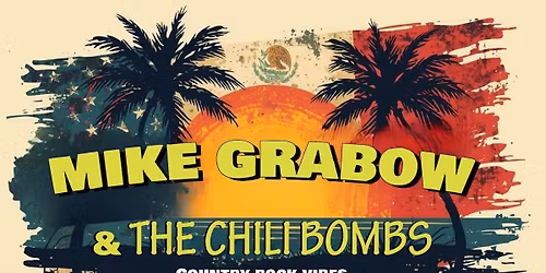 MIKE GRABOW & THE CHILI BOMBS @ SCHLO\u1e9eBERG REGENSTAUF