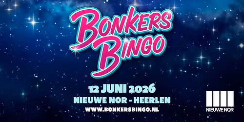 Bonkers Bingo | Nieuwe Nor