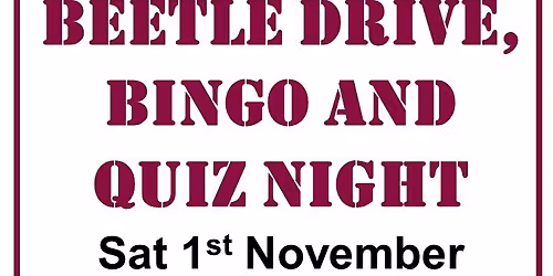 Family Beetle Drive, Bingo and Quiz