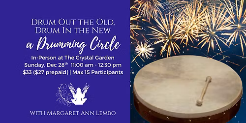 Drum Out the Old, Drum In the New