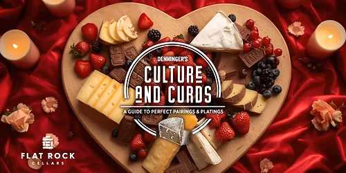 Culture & Curds - Cheesy in Love - Burlington