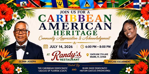 Caribbean American Heritage Community Appreciation & Acknowledgement