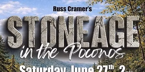 Stoneage in the Poconos