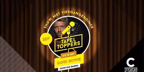 Tafeltoppers | Rias Baarda tribute to David Bowie | De Cacaofabriek