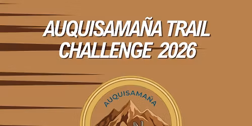Auquisama\u00f1a Trail Challenge 2026