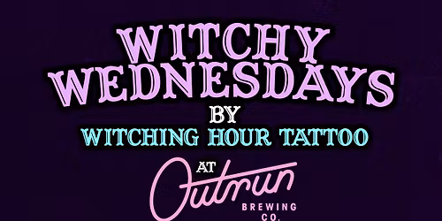 Witchy Wednesdays \ud83c\udf19 Art & Craft Night at Outrun w\/ Witching Hour Tattoo