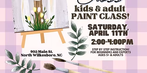 KIDS & ADULTS Oh The Cross Paint Class! 