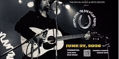Chrome Horse: The Bob Dylan Tribute