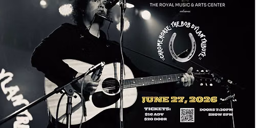 Chrome Horse: The Bob Dylan Tribute
